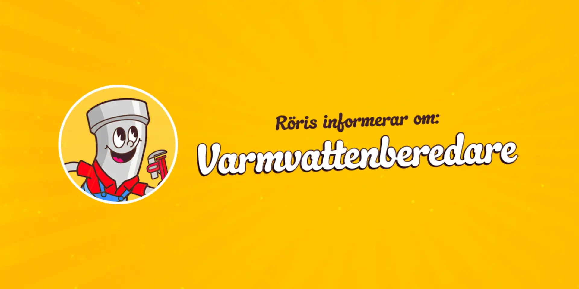 Roris informerar varmvattenberedare