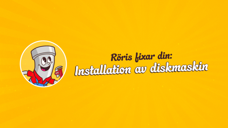 Roris fixar din installation av diskmaskin